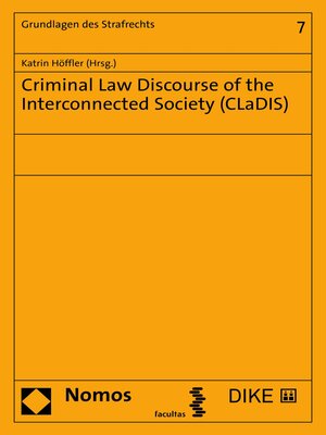 cover image of Criminal Law Discourse of the Interconnected Society (CLaDIS)